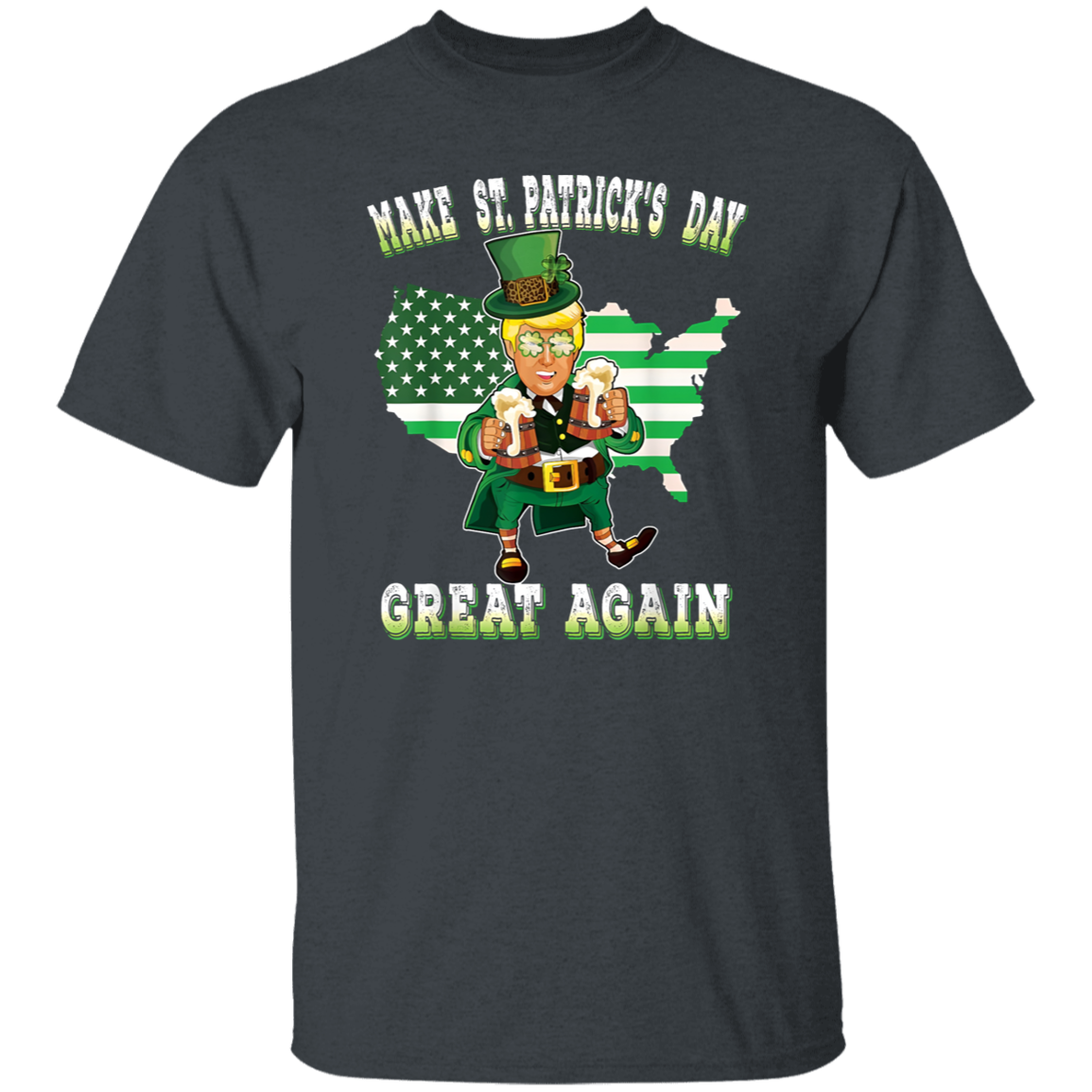 Make St Patrick's Day Great Again Trump Leprechaun Dark Shirt HO82 65598
