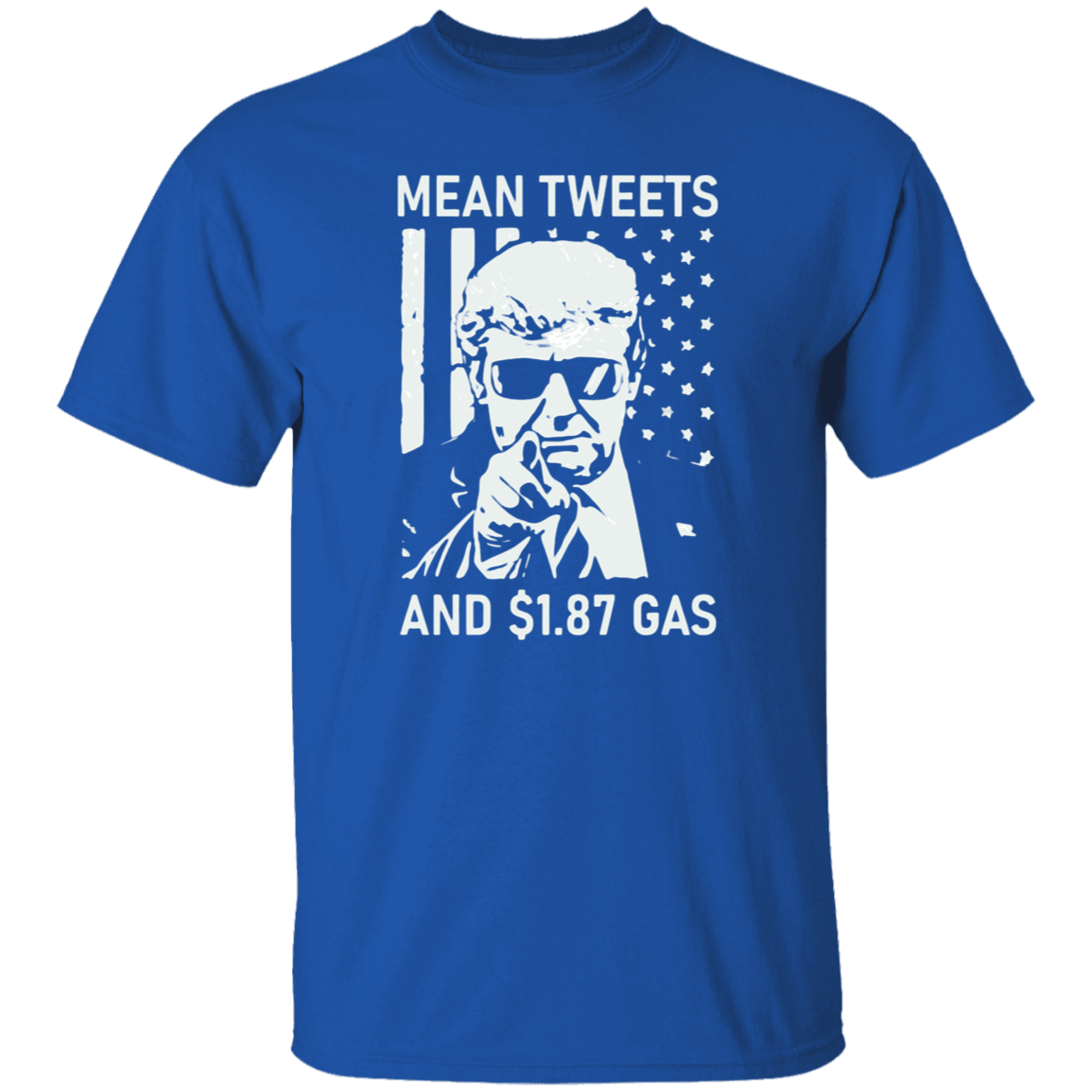 Mean Tweets And $1.87 Gas Dark Shirt HO82 62710
