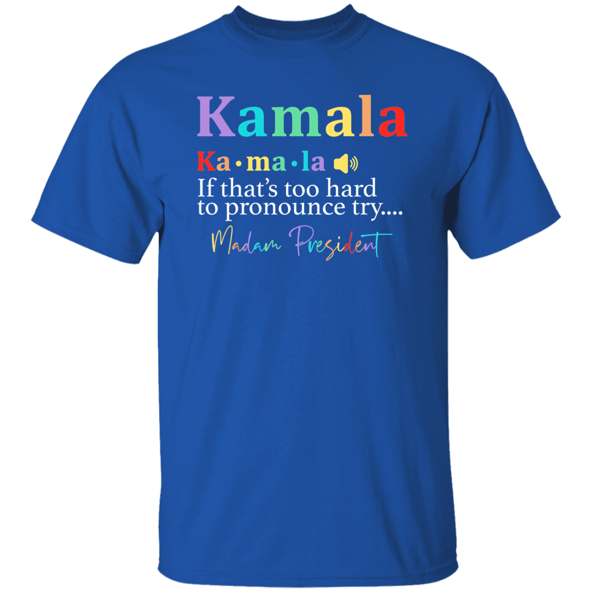Madam President, Kamala Harris Shirt HA75 63348