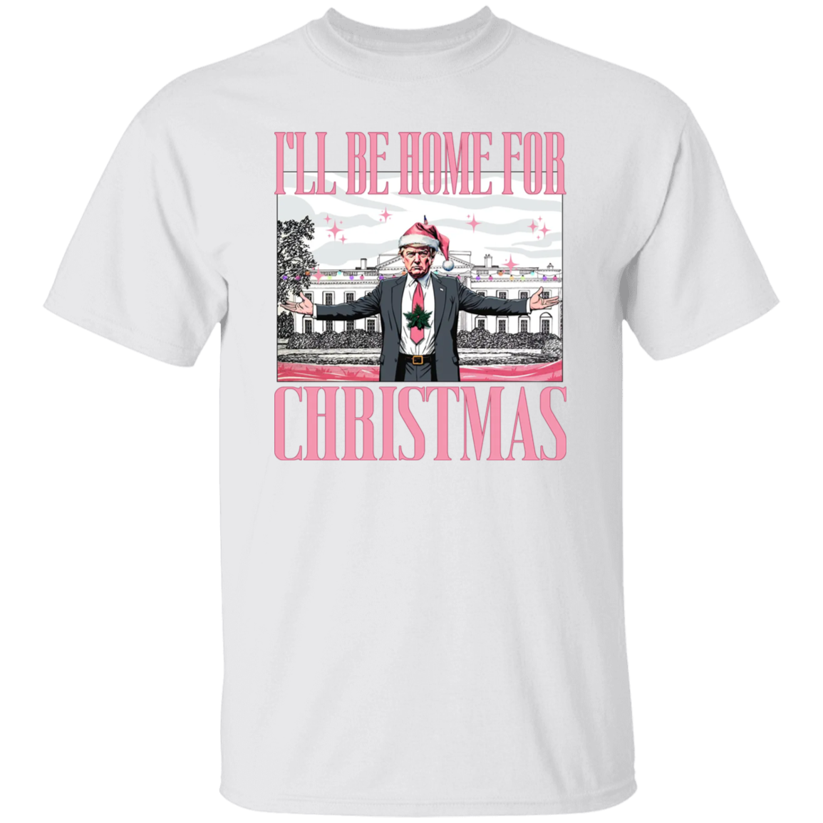 Trump I'll Be Home for Christmas, White House Shirt HA75 63776