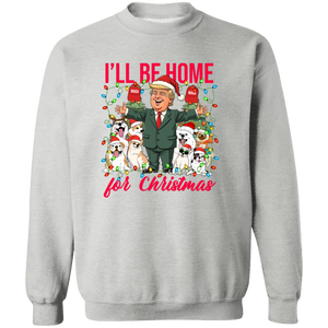 I'll Be Home For Christmas Donald Trump Shirt TH10 64161