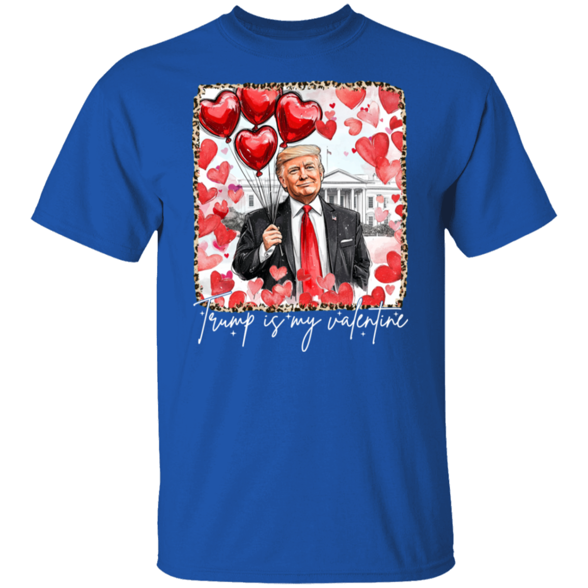Donald Trump My Valentine Dark Shirt TH10 64259
