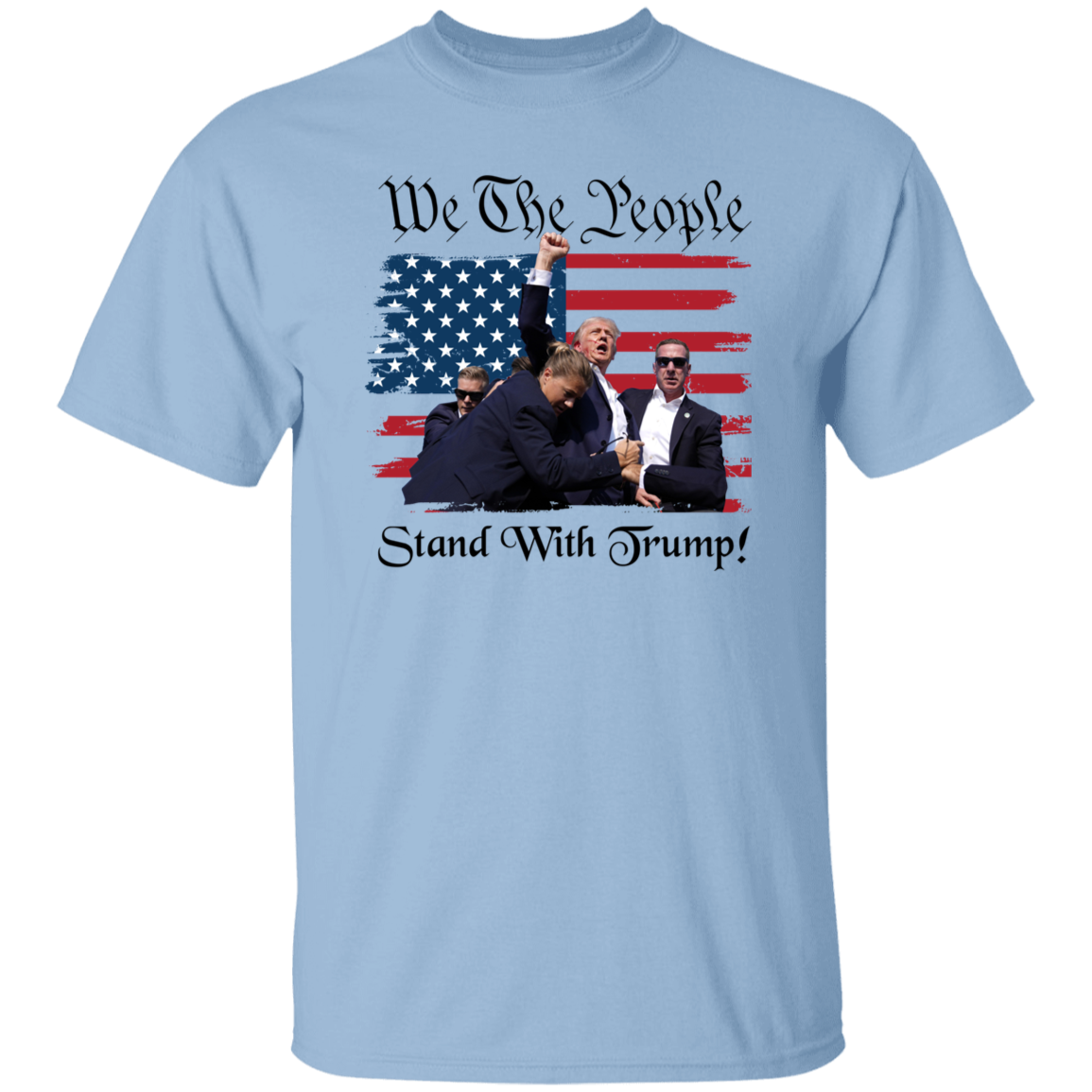 We The People Stand With Trump Bright Shirt HA75 63314