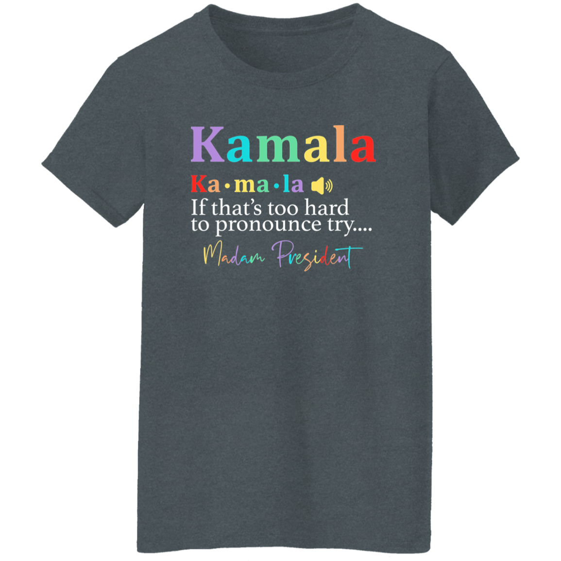 Madam President, Kamala Harris Shirt HA75 63348