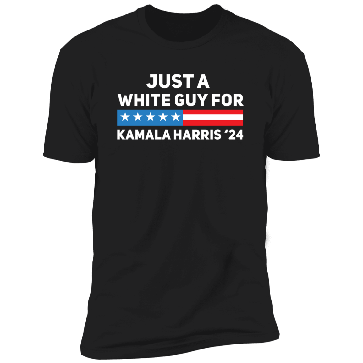Just A White Guy For Kamala Harris '24 Dark Shirt HO82 65098
