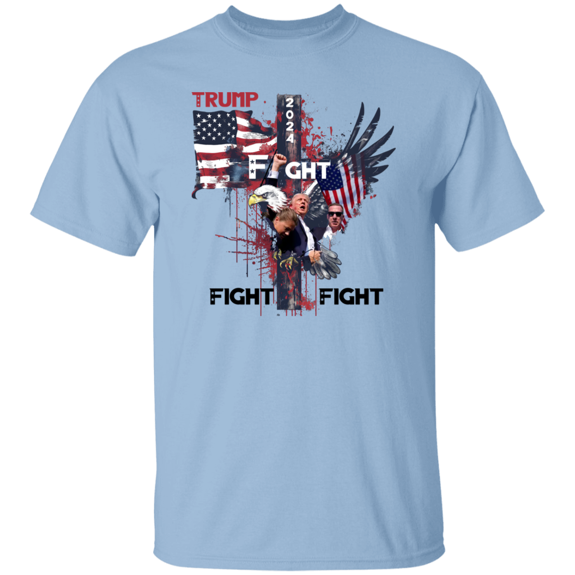 Trump Fight Fight Fight Bright Shirt HO82 65394