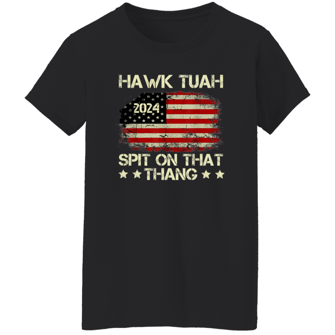 Hawk Tuah 24 Spit On That Thang US Flag Dark Shirt HO82 62806