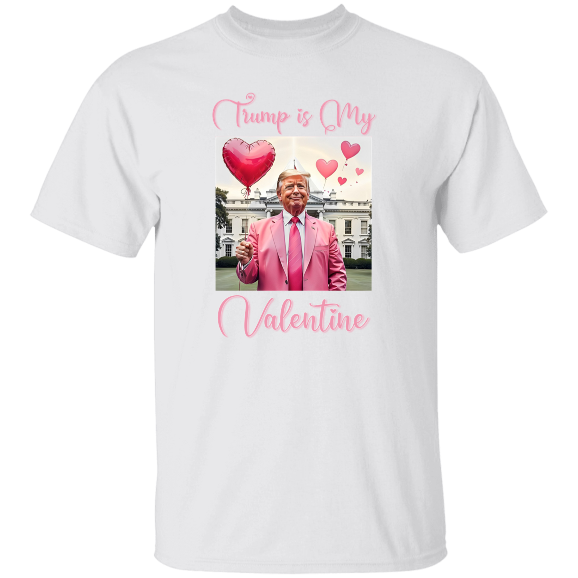Trump is my Valentine Bright Shirt Funny Valentines Day Gift For Trump Lovers CH07 67234