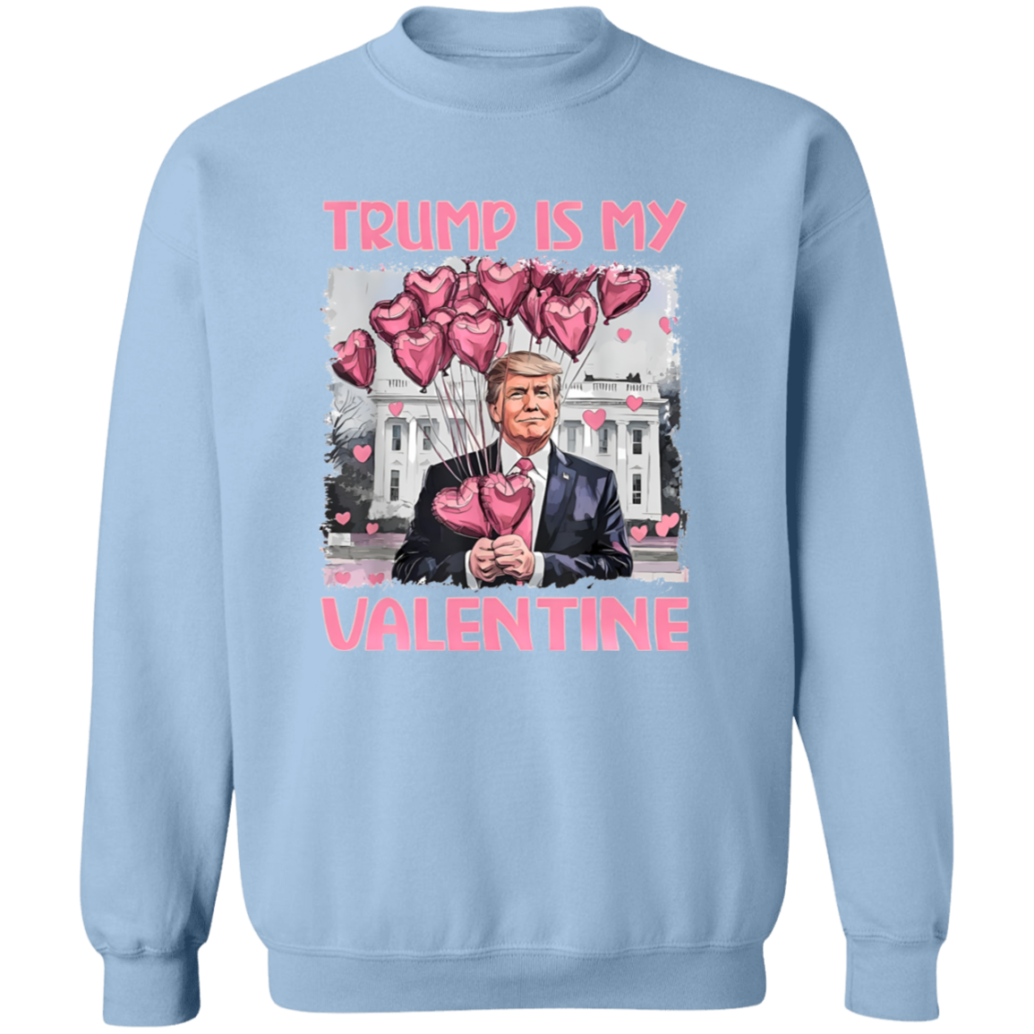 Trump Is My Valentine Bright Shirt For Trump Supporters HA75 64312