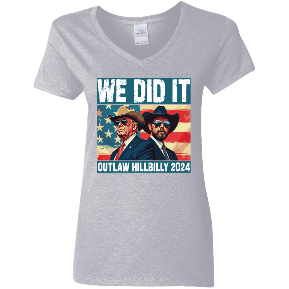 We Did It Outlaw Hillbilly 2024 Trump Vance Shirt N304 HA75 63898