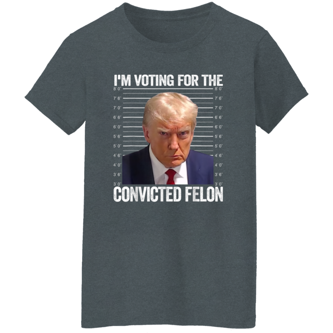 I'm Voting For The Convicted Felon Trump Dark Shirt HO82 62608