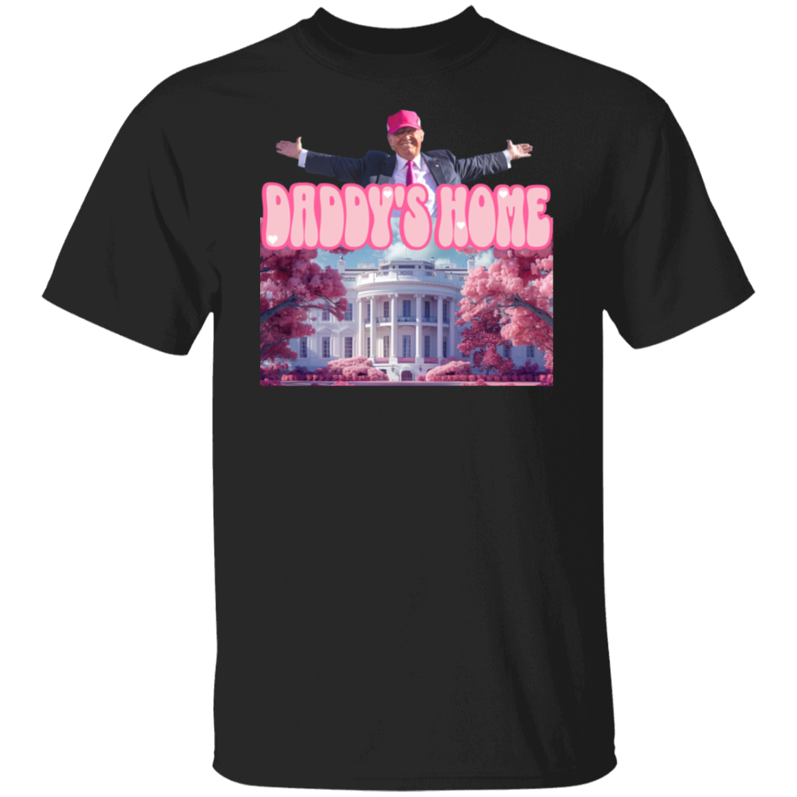 Daddy's Home Trump Pink Dark Shirt HO82 62494