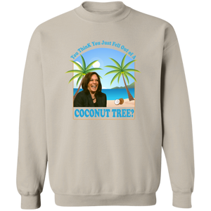 You Think You Just Fell Out Of A Coconut Tree Kamala President 2024 Bright Shirt HO82 65058