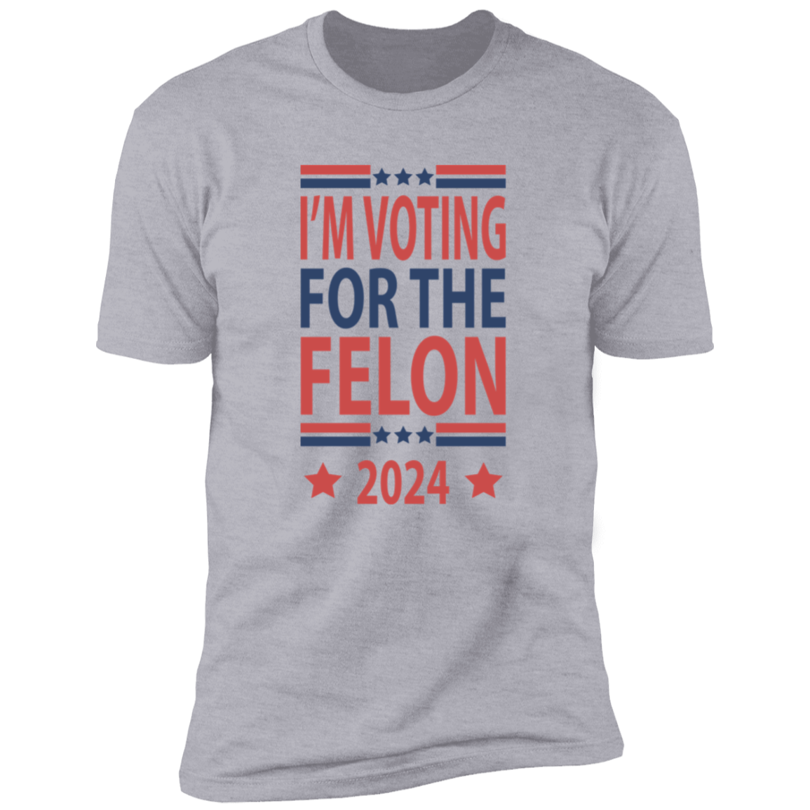 Independence Day Voting For The Felon America President Trump 2024 Bright Shirt HO82 62670