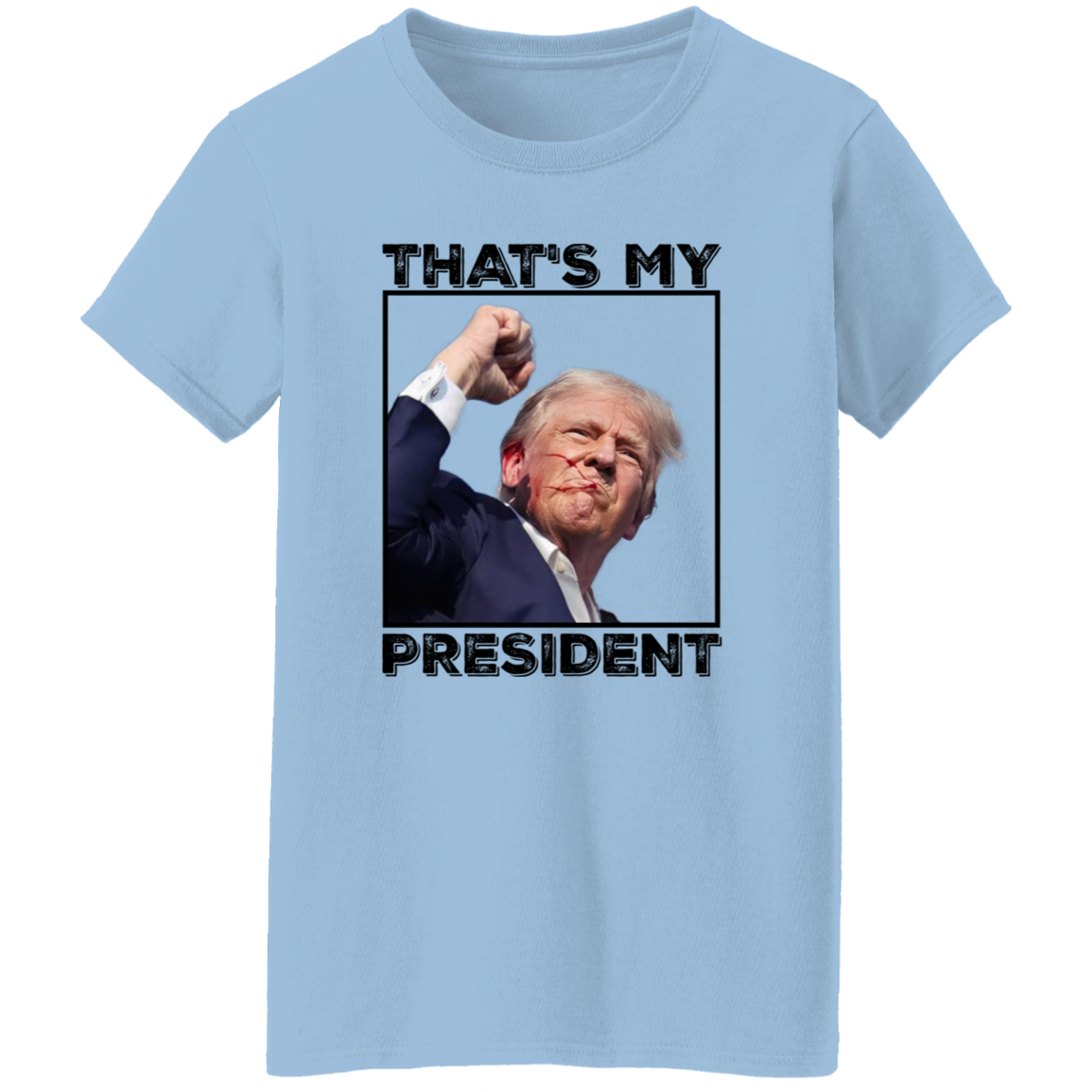 That's My President Donald Trump 2024 TH10 63041