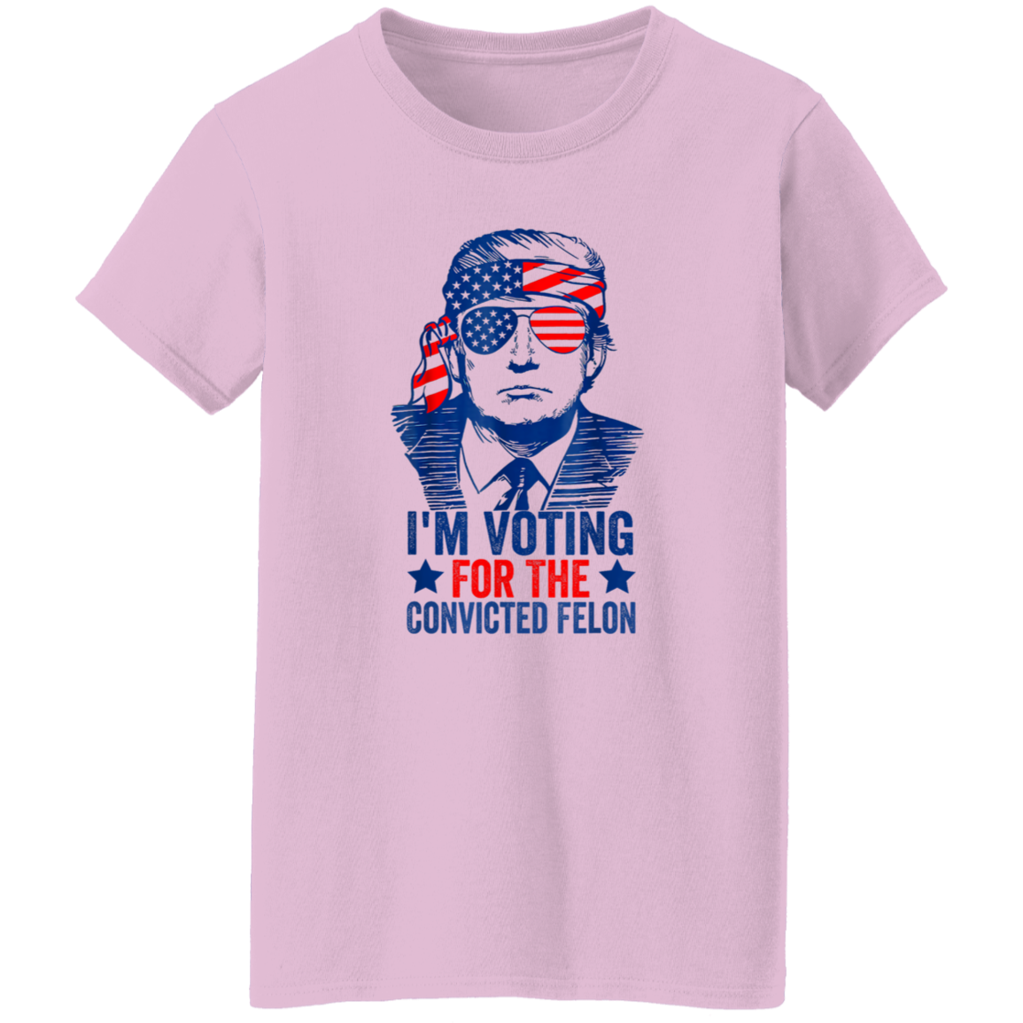 Trump I'm Voting For The Convicted Felon 2024 Shirt DM01 62815