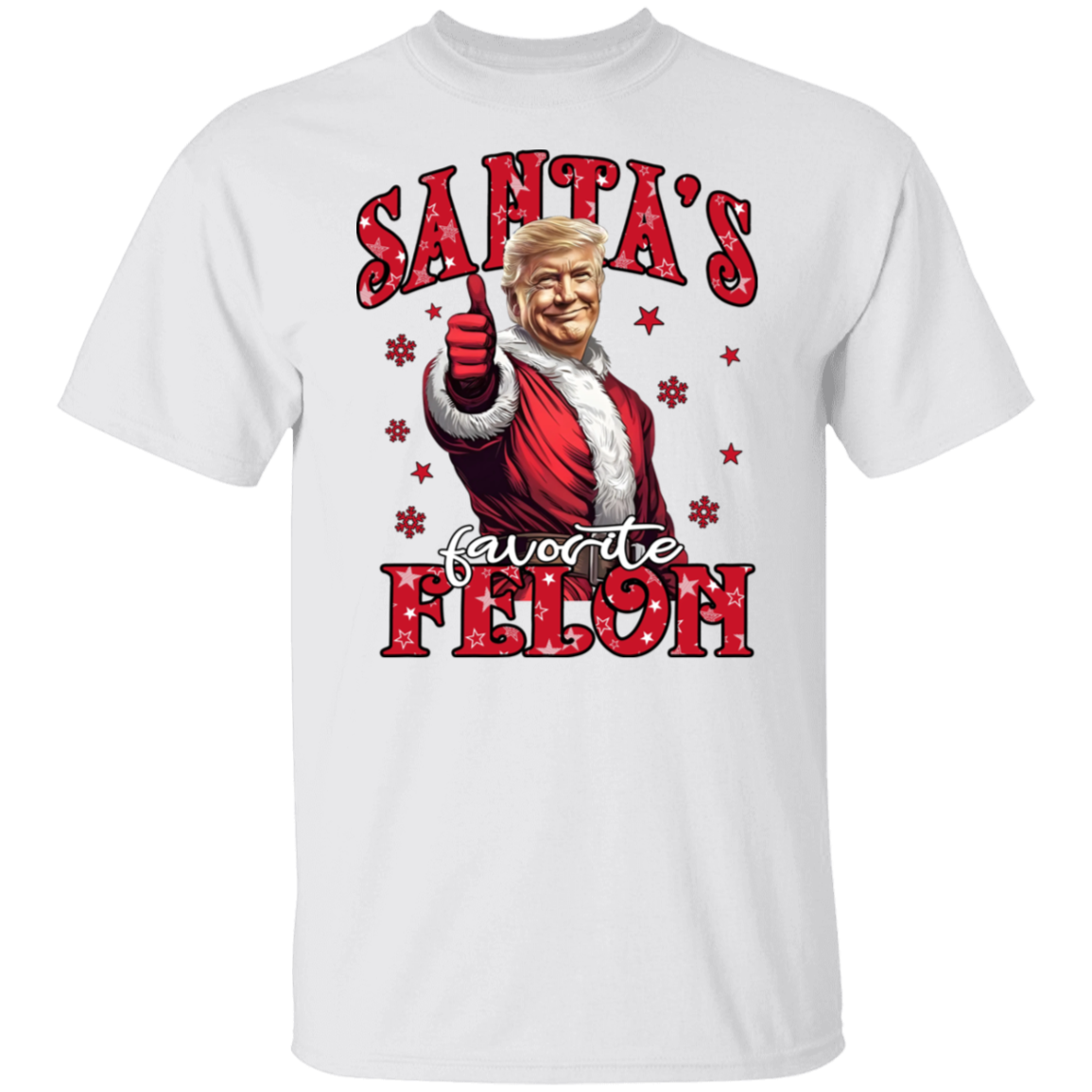 Santa's Favorite Felon Bright Shirt TH10 64037