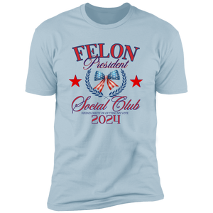 Felon President Social Club Trump Shirt TH10 62729