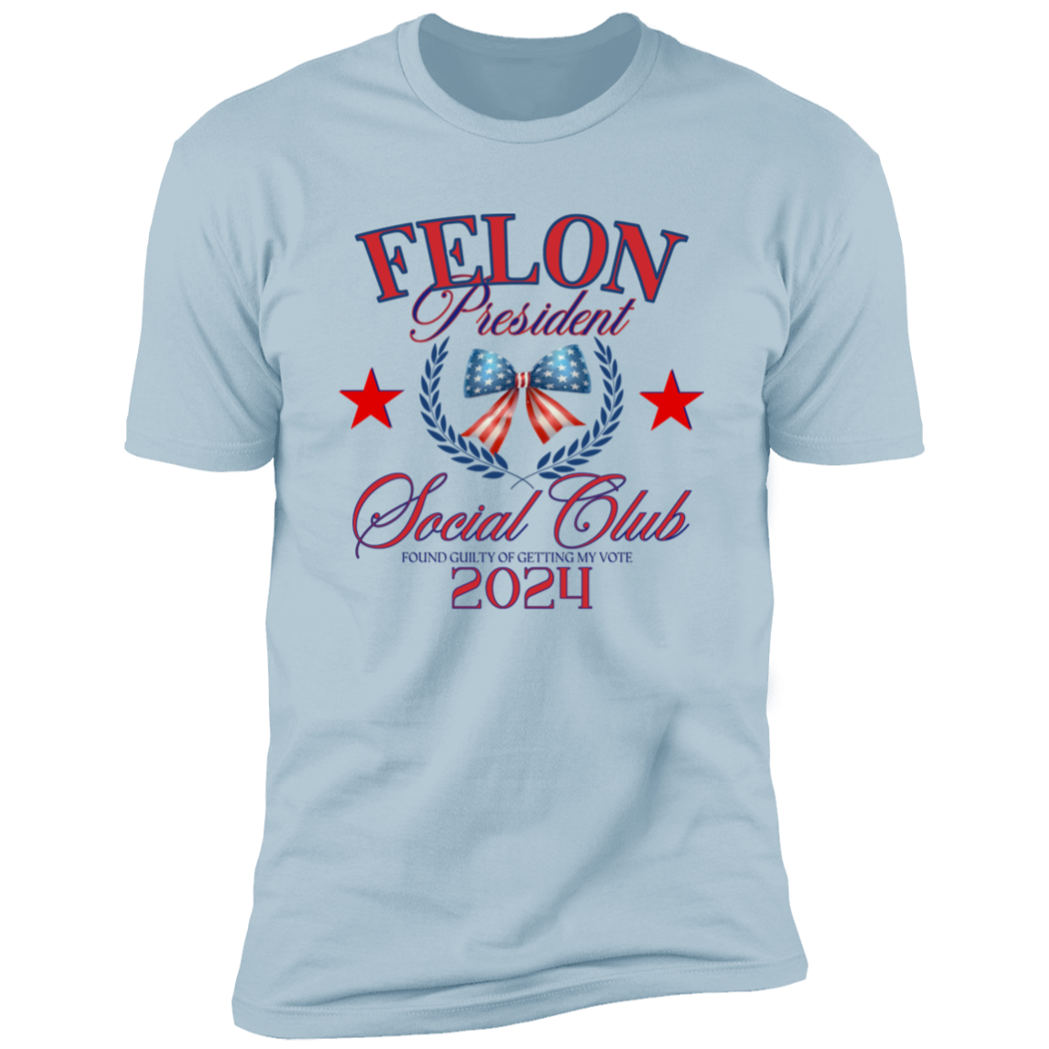 Felon President Social Club Trump Shirt TH10 62729