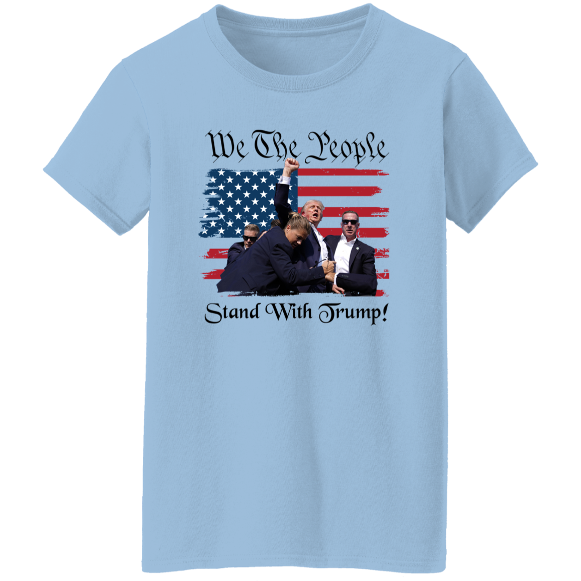 We The People Stand With Trump Bright Shirt HA75 63314