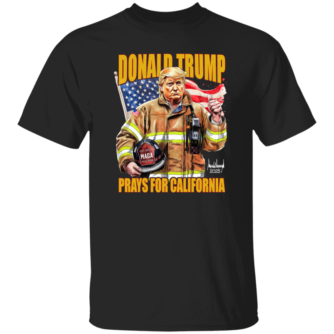 Donald Trump Prays for California Dark Shirt California Strong 2025 Shirt CH07 67280