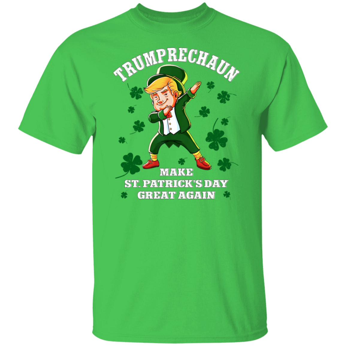 Trumprechaun Make St Patricks Day Great Again Shirt TH10 64291