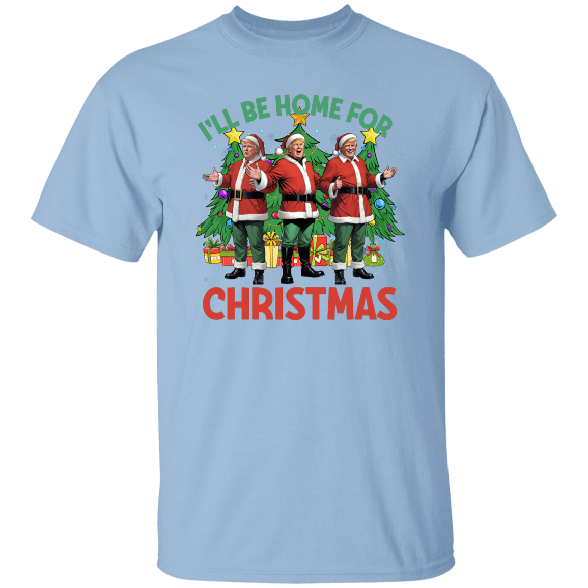 Trump I'll Be Home for Christmas - Election Trump Shirt 64078