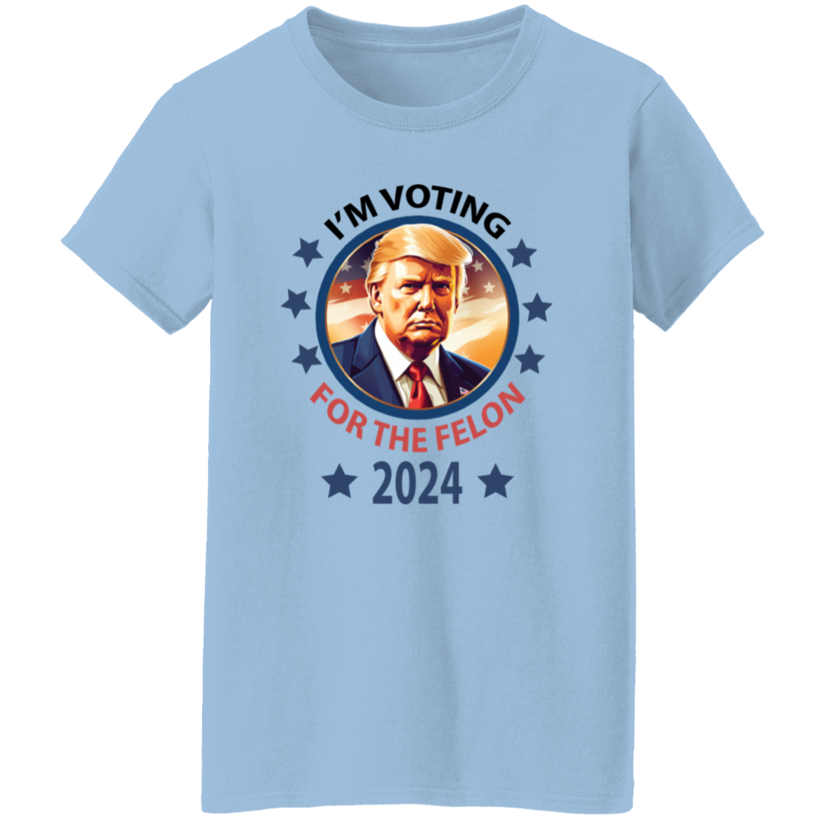 Voting For The Felon President Trump 2024 Bright Shirt HO82 62662