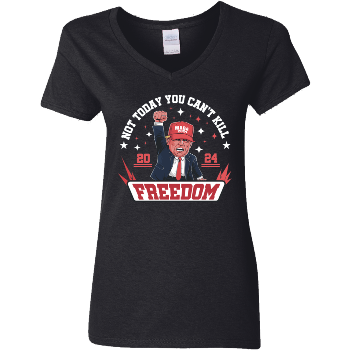 Not Today You Can't K*ll Freedom Trump 2024 Dark Shirt HO82 63000