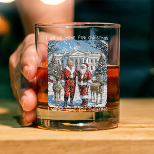 Trump Santa I Will Be Home For Christmas Rock Glass HA75 63637