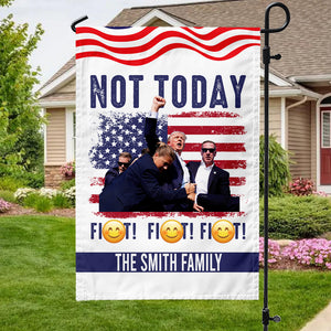 Not Today Fi**t Fi**t Fi**t Garden Flag TH10 63089