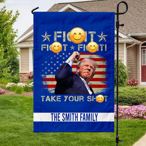 Fi**t Fi**t Fi**t Take Your Shot Garden Flag TH10 63081