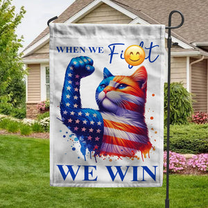 Kamala Harris When We Fi**t We Win Garden Flag TH10 63503