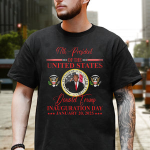 President Donald Trump Inauguration Day 2025 Dark Shirt HO82 65634