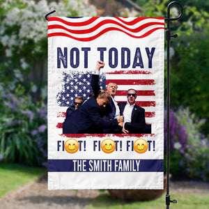 Not Today Fi**t Fi**t Fi**t Garden Flag TH10 63089