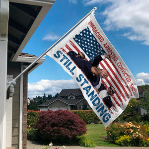 Impeached Arrested Convicted Shot Still Standing Trump Banner Flag HA75 63134