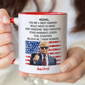 Custom Name You Are A Great Dad With Funny President Trump Accent Mug HO82 65554