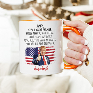 Custom Name You Are A Great Farmer With Funny President Trump Accent Mug HO82 65566