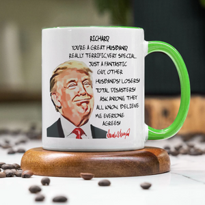 Custom Husband Name With Funny Trump Accent Mug HO82 65552