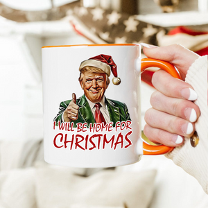 Trump I'll Be Home for Christmas - Humorous Trump Christmas Vance Accent Mug HA75 63602