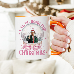 I'll Be Home For Christmas Donald Trump Accent Mug HA75 63674