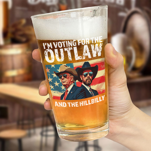 I'm Voting For The Outlaw And The Hillbilly Trump Vance Beer Glass HA75 63612