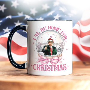 I'll Be Home For Christmas Donald Trump Accent Mug HA75 63674