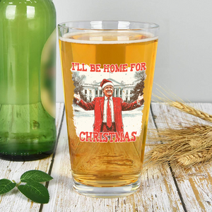 Trump I'll Be Home for Christmas | Make Christmas Great Again Beer Glass HA75 63758