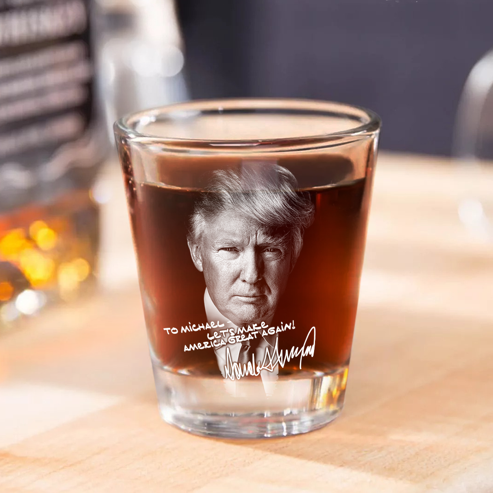 Custom Name President Donald Trump Shot Glasses TH10 64099