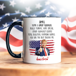 Custom Name You Are A Great Farmer With Funny President Trump Accent Mug HO82 65566