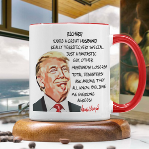 Custom Husband Name With Funny Trump Accent Mug HO82 65552