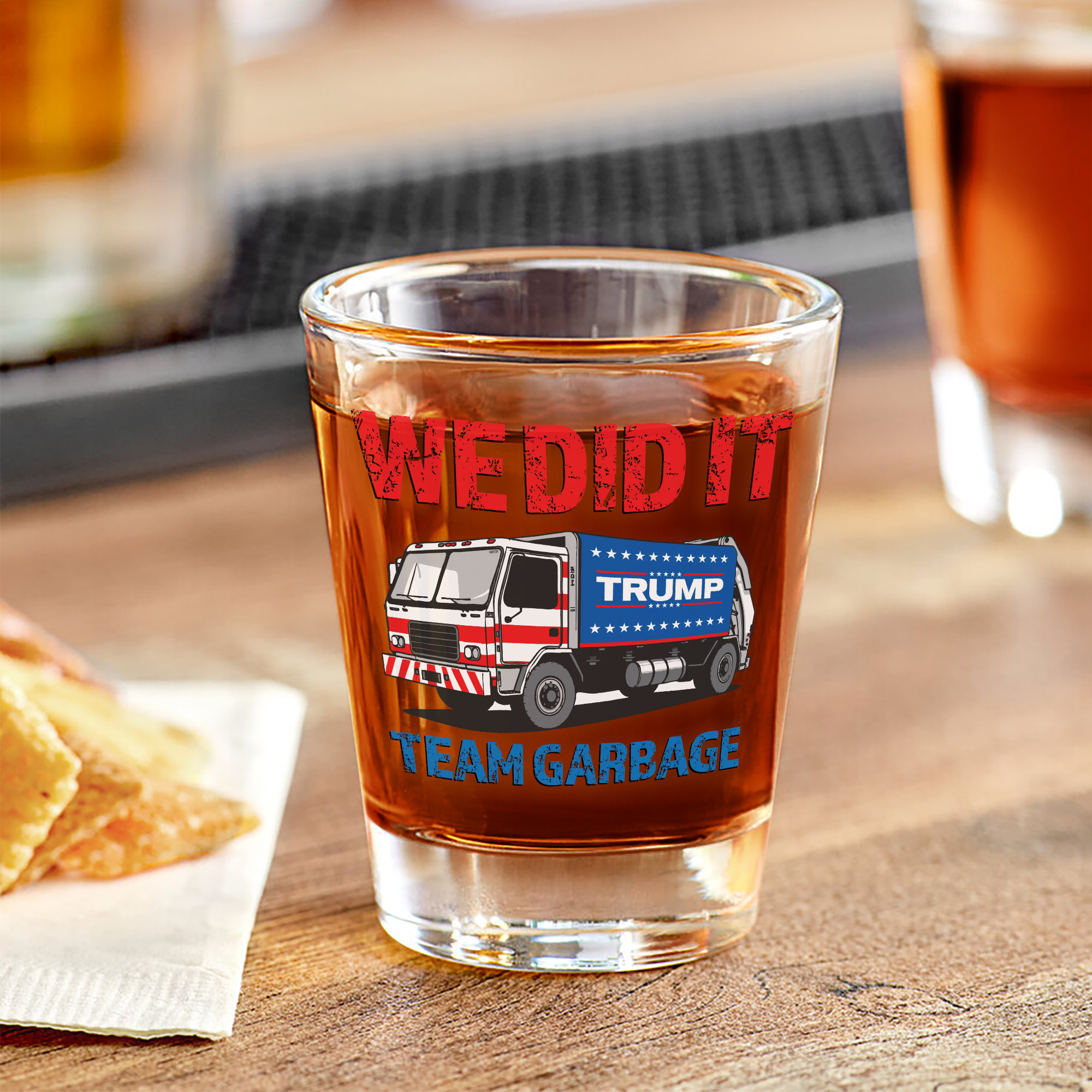 Trump Garbage Truck We Did It Shot Glass HO82 65358