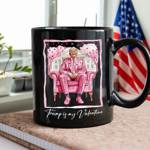 Trump Is My Valentine Retro Shirt – Make Valentine’s Great Again Black Mug LM32 65035