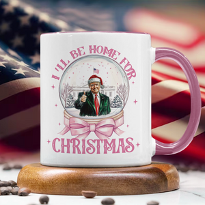 I'll Be Home For Christmas Donald Trump Accent Mug HA75 63674